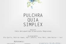 "Pulchra quia simplex"